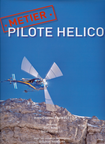 METIER : PILOTE HELICO