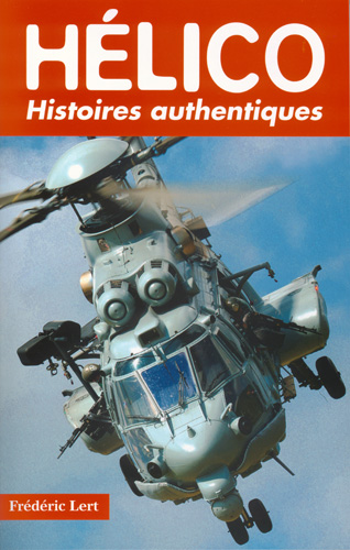 HELICO Histoires authentiques